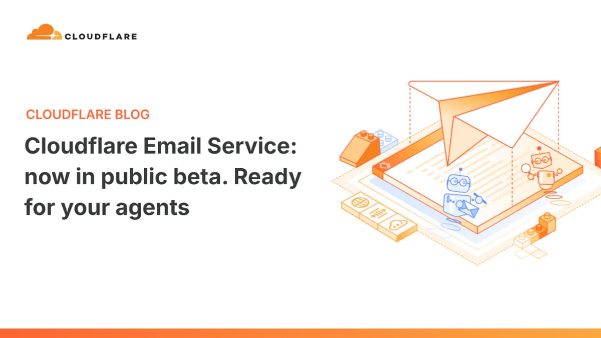 Cloudflare Email Service lên public beta: email trở thành giao diện cho AI agent