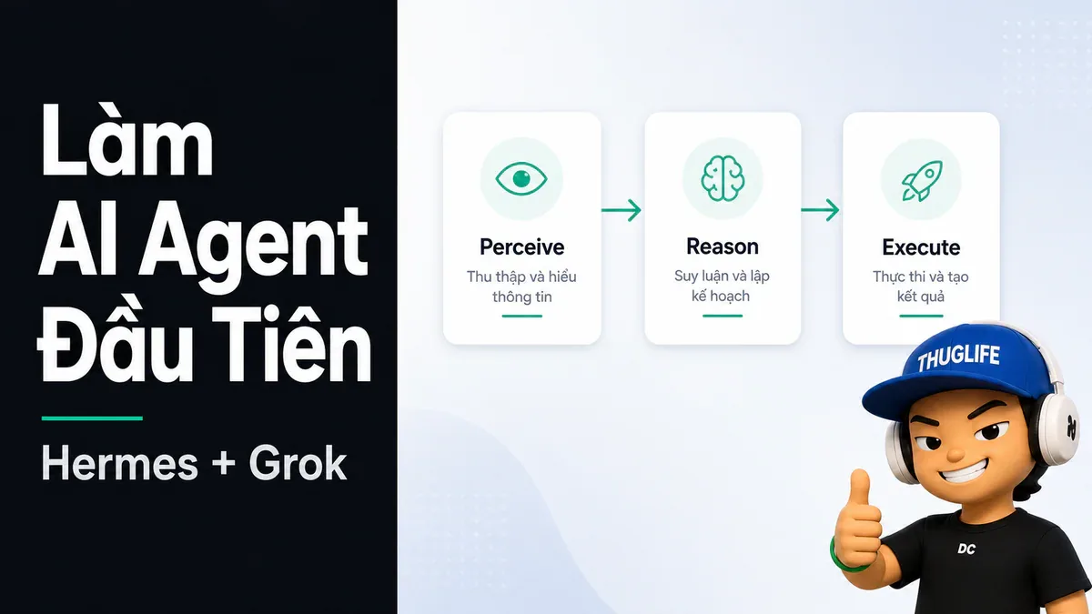 Làm AI Agent Đầu Tiên Với Hermes và Grok