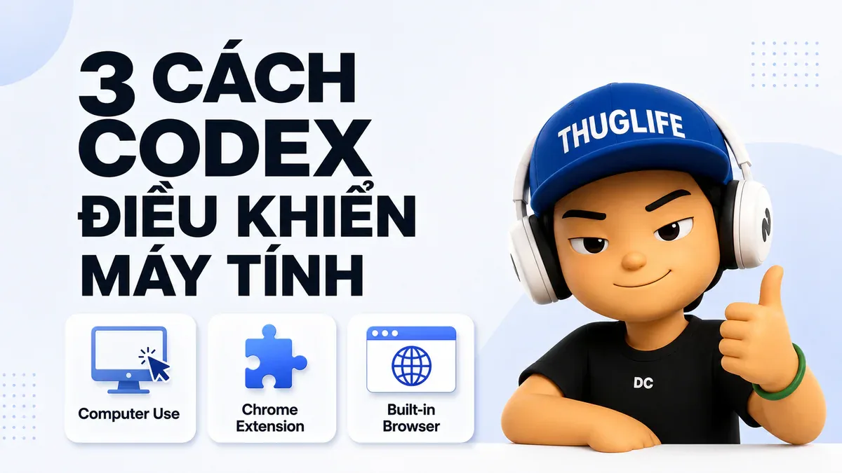 OpenAI Codex và 3 Cách Điều Khiển Máy Tính: Hướng Dẫn Từ Chính Đội Ngũ Phát Triển