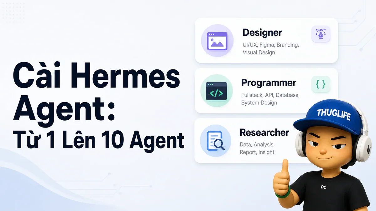 Hướng dẫn cài đặt Hermes Agent và chạy nhiều agent chuyên biệt cùng lúc