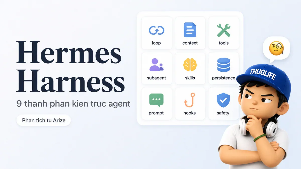 Hermes Agent Harness: 9 thành phần tạo nên sự khác biệt, cộng thêm gateway, profile và cron